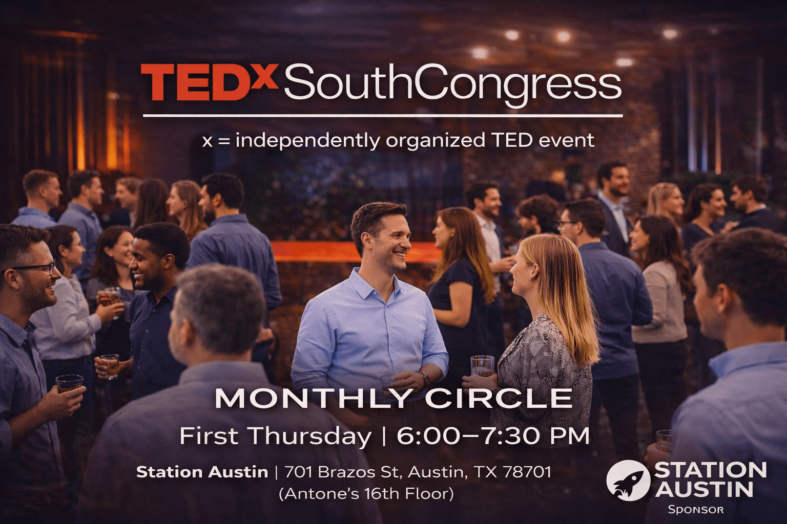 TEDxSouthCongress - Monthly Circle