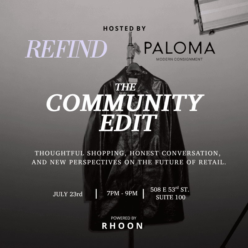 The Community Edit: Hosted by REFIND × Paloma